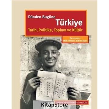 Dünden Bugüne Türkiye / Metin Heper