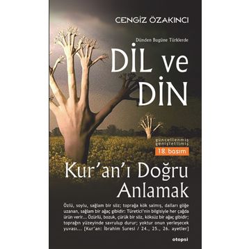 Dünden Bugüne Türklerde Dil ve Din - Cengiz Özakıncı