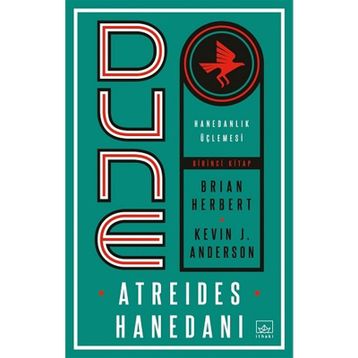 DUNE: ATREIDES HANEDANI (HANEDAN 1) - BRIAN HERBERT
