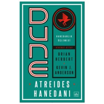 DUNE: ATREIDES HANEDANI (HANEDAN 1) - BRIAN HERBERT