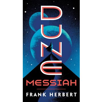 Dune Messiah - Frank Herbert