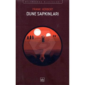 Dune Sapkınları - Frank Herbert