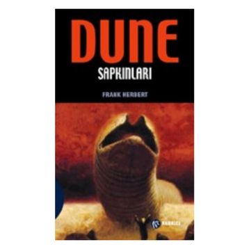 Dune Sapkınları - Frank Herbert