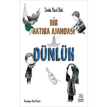 Dünlük - Bir Hatıra Ajandası - Sevda Yücel Bali