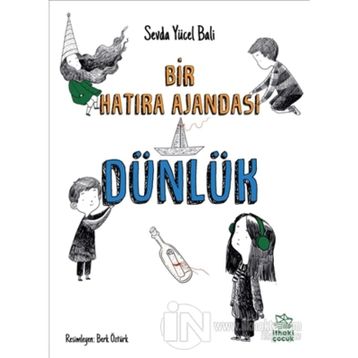Dünlük - Bir Hatıra Ajandası - Sevda Yücel Bali