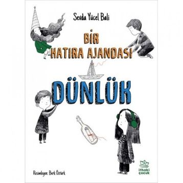 Dünlük - Bir Hatıra Ajandası - Sevda Yücel Bali