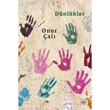 Dünlükler - Onur Çalı