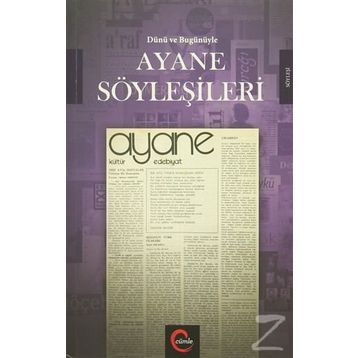 Dünü ve Bugünüyle Ayane Söyleşileri - Ömer Erdoğan
