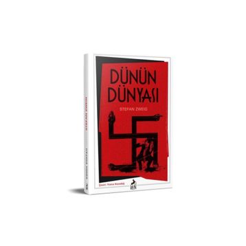 Dünün Dünyası - Stefan Zweig