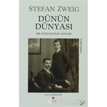 Dünün Dünyası - stephan zweig
