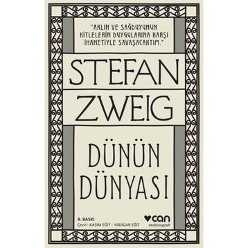 Dünün Dünyası - stephan zweig
