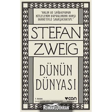 Dünün Dünyası - stephan zweig