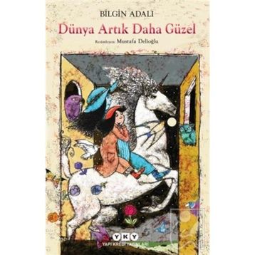 Dünya Artık Daha Güzel - Bilgin Adalı