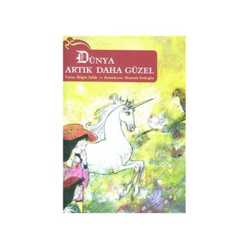 Dünya Artık Daha Güzel - Bilgin Adalı