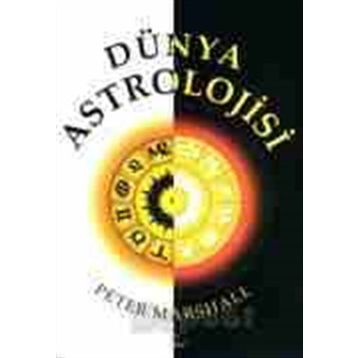 DÜNYA ASTROLOJISI - PETER MARSHALL