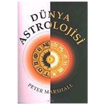 DÜNYA ASTROLOJISI - PETER MARSHALL
