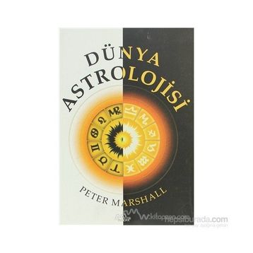 DÜNYA ASTROLOJISI - PETER MARSHALL