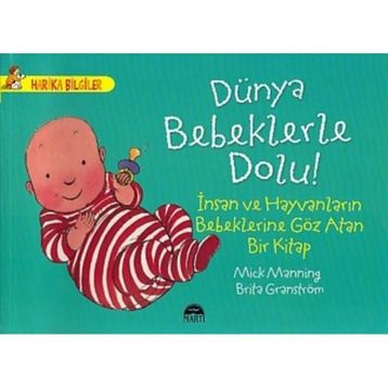 Dünya Bebeklerle Dolu! - Mick Manning