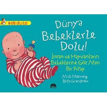 Dünya Bebeklerle Dolu! - Mick Manning