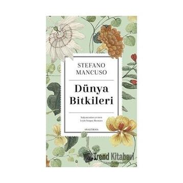 Dünya Bitkileri - Stefano Mancuso