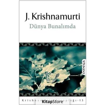 Dünya Bunalımda - Jiddu Krishnamurti