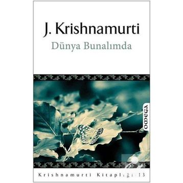 Dünya Bunalımda - Jiddu Krishnamurti