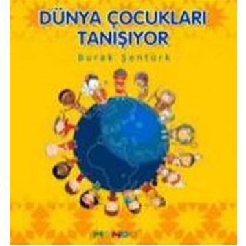 Dünya Çocukları Tanışıyor - Burak Şentürk