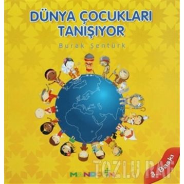 Dünya Çocukları Tanışıyor - Burak Şentürk