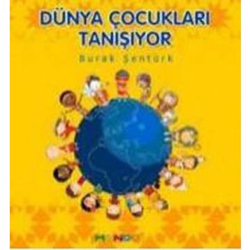 Dünya Çocukları Tanışıyor - Burak Şentürk