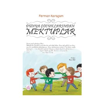 Dünya Çocuklarından Mektuplar - Ferman Karaçam