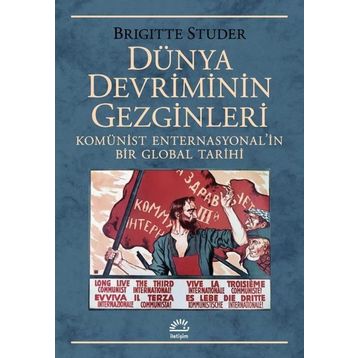 Dünya Devriminin Gezginleri - Brigitte Studer