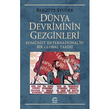 Dünya Devriminin Gezginleri - Brigitte Studer