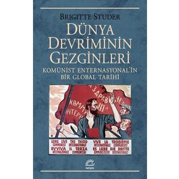 Dünya Devriminin Gezginleri - Brigitte Studer