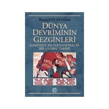 Dünya Devriminin Gezginleri - Brigitte Studer