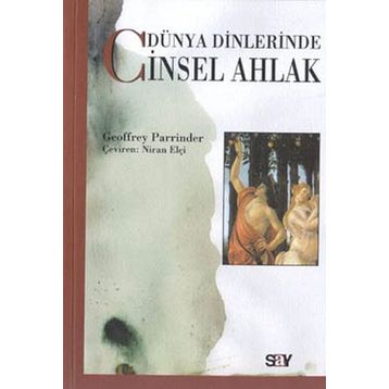 DÜNYA DINLERINDE AHLAK - MUSTAFA KÖYLÜ