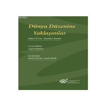 Dünya Düzenine Yaklaşımlar - Robert W. Cox