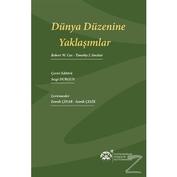 Dünya Düzenine Yaklaşımlar - Robert W. Cox