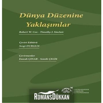 Dünya Düzenine Yaklaşımlar - Robert W. Cox