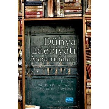 Dünya Edebiyatı Araştırmaları - Oğuzhan Sevim