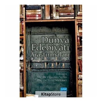 Dünya Edebiyatı Araştırmaları - Oğuzhan Sevim