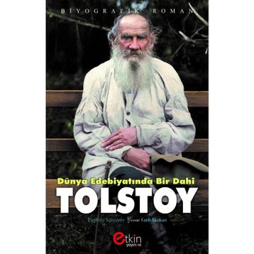 Dünya Edebiyatında Bir Dahi - Tolstoy