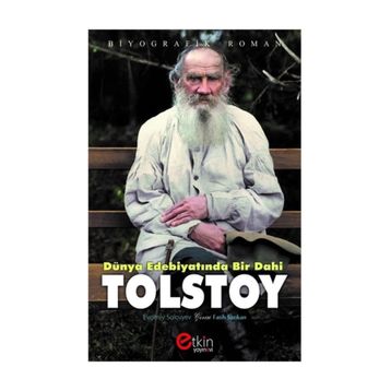 Dünya Edebiyatında Bir Dahi - Tolstoy