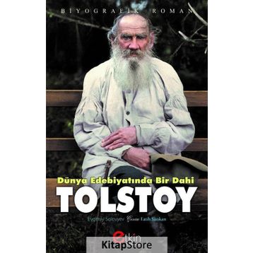 Dünya Edebiyatında Bir Dahi - Tolstoy