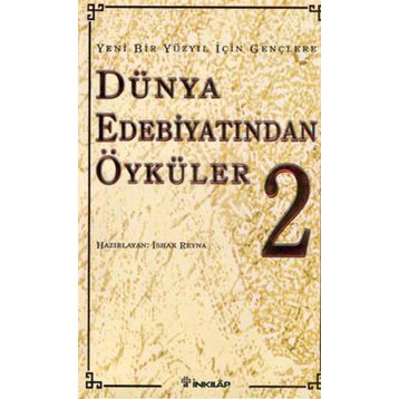Dünya Edebiyatından Öyküler 2 - İnkılap Kitabevi