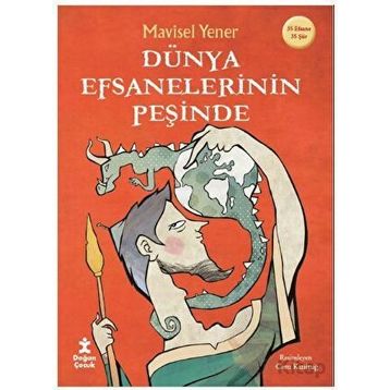 Dünya Efsanelerinin Peşinde - Mavisel Yener