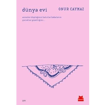 Dünya Evi - Onur Caymaz