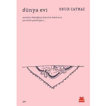 Dünya Evi - Onur Caymaz