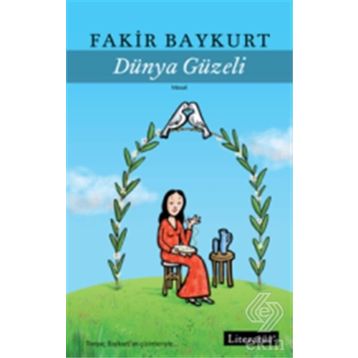 DÜNYA GÜZELİ - OĞUZ TANSEL