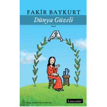 DÜNYA GÜZELİ - OĞUZ TANSEL