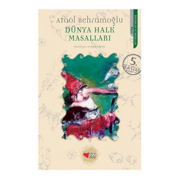 Dünya Halk Masalları - Ataol Behramoğlu